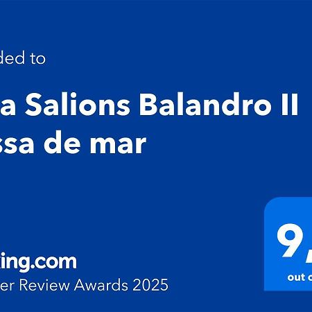 Cala Salions Balandro II Tossa De Mar Apartment Canet De Mar Exterior foto